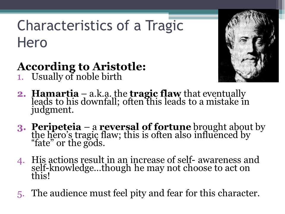 The requirements of a tragic hero according to aristotle